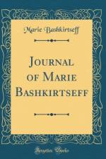 Journal of Marie Bashkirtseff (Classic Reprint) af Marie Bashkirtseff