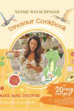 Dinosaur Cookbook af Nessie Welschinger