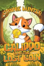 Calippo And The Lost Coin af Connie Hunter