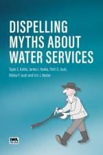 Dispelling Myths About Water Services af Tapio Katko