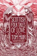 Scottish Folk Tales of Love af Tom Muir