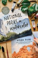 National Parks in Watercolor af Kolbie Blume