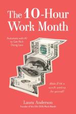 The 10-hour Work Month af Laura Anderson