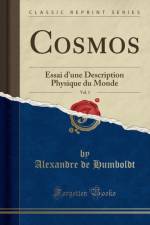Cosmos, Vol. 1 af Alexandre de Humboldt