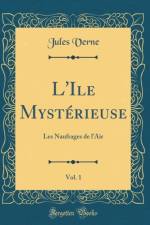 L'Ile Mysterieuse, Vol. 1