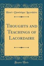 Thoughts and Teachings of Lacordaire (Classic Reprint) af Henri-Dominique Lacordaire