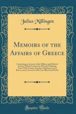Memoirs of the Affairs of Greece af Julius Millingen