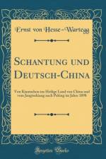 Schantung Und Deutsch-China
