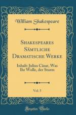 Shakespeares Samtliche Dramatische Werke, Vol. 5 af William Shakespeare