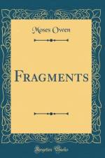 Fragments (Classic Reprint) af Moses Owen