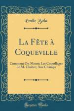 La Fete A Coqueville af Emile Zola