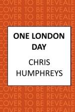 One London Day af Chris Humphreys