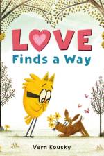 Love Finds a Way af Vern Kousky