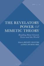 The Revelatory Power of Mimetic Theory