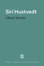 Ghost Stories af Siri Hustvedt