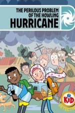Kid Detectives: The Perilous Problem of the Howling Hurricane