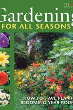 Gardening for All Seasons af John D. Wagner