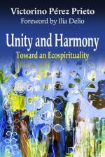 Unity and Harmony af Victorino Perez Prieto