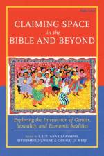Claiming Space in the Bible and Beyond