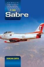 Famous American Aircraft F-86 Sabre af Duncan Curtis