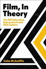 Film, In Theory af Colm (Kingston University McAuliffe