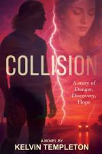 Collision af Kelvin Templeton