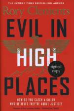 Evil In High Places Signed Edition af Rory Clements