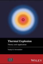 Thermal Explosion af Vasily B. Novozhilov