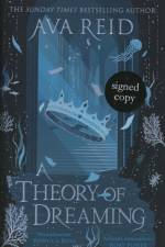 Theory Of Dreaming Signed Edition af Ava Reid