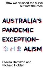 Australia's Pandemic Exceptionalism af Steven Hamilton
