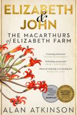 Elizabeth and John af Alan Atkinson