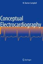 Conceptual Electrocardiography af W. Barton Campbell