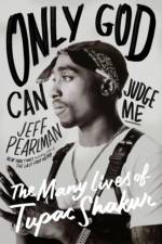 Only God Can Judge Me af Jeff Pearlman