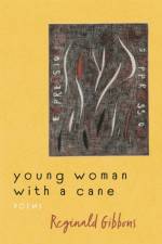 Young Woman with a Cane af Reginald Gibbons