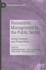 Humanistic Management in the Public Sector