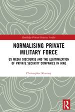 Normalising Private Military Force af Christopher Kearney