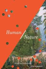 Human/Nature af Jane Rawson