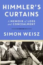 Himmler’s Curtains af Simon Weisz