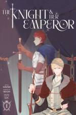 The Knight and Her Emperor, Volume 1 af G.M.