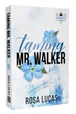 Taming Mr. Walker af Rosa Lucas