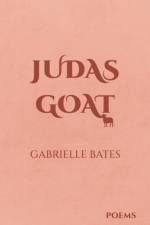 Judas Goat af Gabrielle Bates