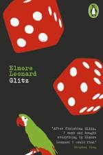 Glitz af Elmore Leonard