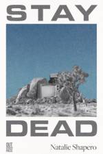 Stay Dead af Natalie Shapero
