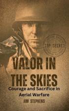 Valor in the Skies af Jim Stephens