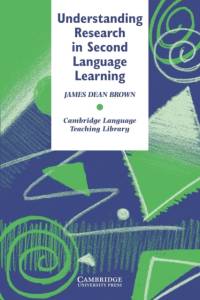 Understanding Research in Second Language Learning av James Dean (University of Hawaii Brown