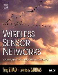Wireless Sensor Networks av Feng (Microsoft Research Zhao