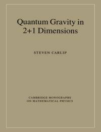Quantum Gravity in 2+1 Dimensions av Steven (University of California Carlip