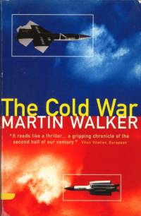 The Cold War av Martin Walker