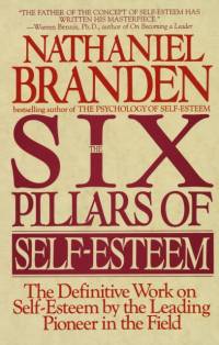 Six Pillars of Self-Esteem av Nathaniel Branden