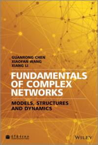 Fundamentals of Complex Networks av Guanrong Chen